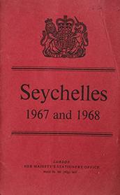 Seychelles: Report: 1967 and 1968