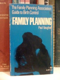 Family planning: The Family Planning Association's guide to birth control