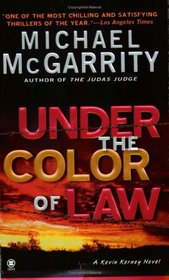 Under the Color of Law (Kevin Kerney, Bk 6)