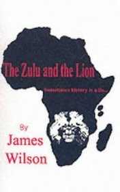 The Zulu and the Lion
