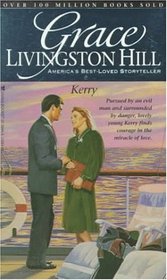 Kerry (Grace Livingston Hill)