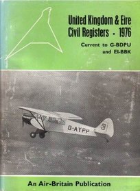 United Kingdom & Eire Civil Registers-1976 (Current to G-BDPU and EI-BBK)