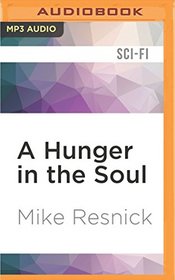 A Hunger in the Soul