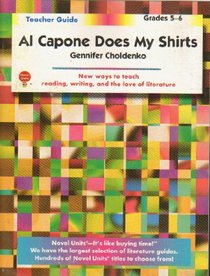 Al Capone Does My Shirts - Teacher Guide by Novel Units, Inc.