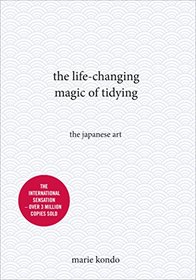 The Life-Changing Magic of Tidying: The Japanese Art