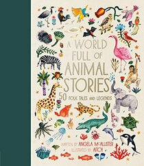 A World Full Of Animal Stories
