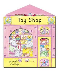 Mouse Shops: Toy Shop (Mouse Shops)
