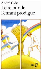 Le Retour De Lenfant Prodigue (French Edition)