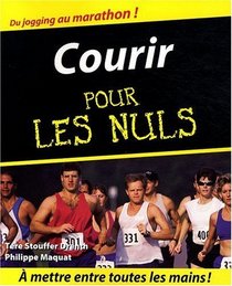 Courir pour les Nuls (French Edition)