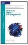 Electronica Digital Microprogramable Nuevo (Spanish Edition)