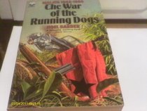 The War Of The Running Dogs