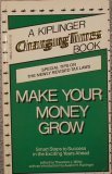 Make Your Money Grow