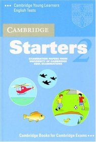 Cambridge Starters 2 Cassette: Examination Papers from the University of Cambridge Local Examinations Syndicate (Cambridge Young Learners English Tests) (Set 2)