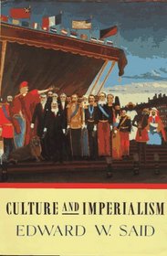 Culture and Imperialism (Vintage)