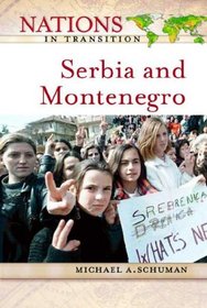 Serbia and Montenegro (Nations in Transition)