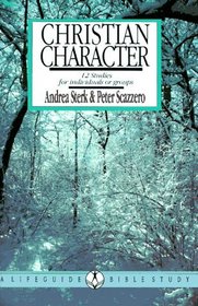 Christian Character: 12 Studies (Lifeguide Bible Studies)