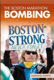 Boston Marathon Bombing (Essential Events)