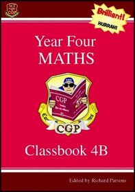 KS2 Year 4 Maths: Classbook B Pt. 1 & 2 (Ks2 Maths Series)
