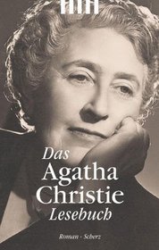 Das Agatha Christie Lesebuch (Agatha Christie: An Autobiography) (German Edition)