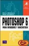 Guia de Aprendizaje Photoshop 6 Para Windows y Macintosh (Spanish Edition)