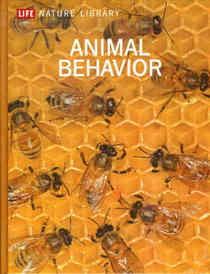 Animal Behavior (Life Nature Library)