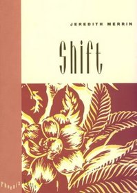 Shift (Phoenix Poets Series)