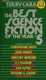 The Best Science Fiction of the Year 5 (aka Best Science Fiction of the Year: 1, Part One; and 1, Part Two)
