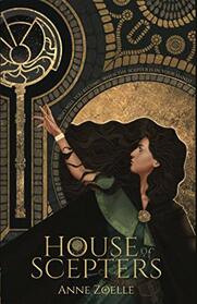 House of Scepters (Scepter Series)
