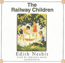 The Railway Children: Library Edition