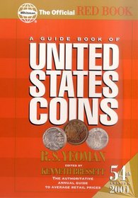 A Guide Book of United States Coins 2001 (Guide Book of United States Coins (Paper))