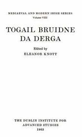 Togail Bruidne Da Derga (Mediaeval & Modern Irish)