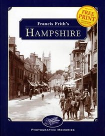 Francis Frith's Hampshire (Warwick Studies in the European Humanities)