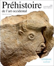 Prehistoire de l'art occidental (L'art et les grandes civilisations) (French Edition)