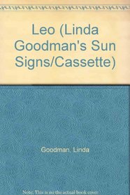 Leo (Linda Goodman's Sun Signs/Cassette)