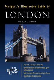 Passport's Illustrated Guide to London (Passport's Illustrated Travel Guide to London)