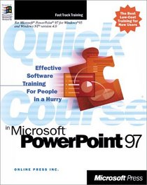 Quick Course(r) in Microsoft(r) PowerPoint(r) 97