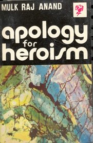 Apology for Heroism