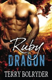 Ruby Dragon (Awakened Dragons) (Volume 3)