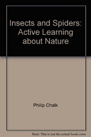 Insects and Spiders: Active Learning about Nature (Hands-On Projects)