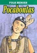 Pocahontas (Folk Heroes)