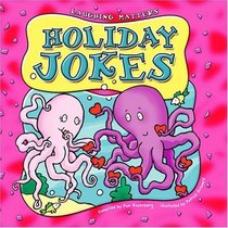 Holiday Jokes (Laughing Matters)