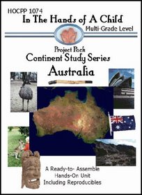 Australia (In the Hands of a Child: Project Pack Continent Study)