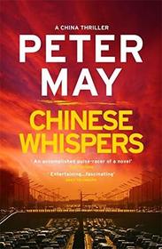 Chinese Whispers (China Thrillers, Bk 6)