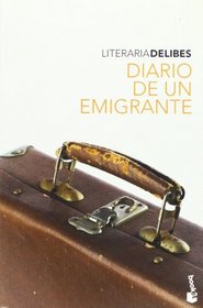 Diario de un emigrante (Spanish Edition)
