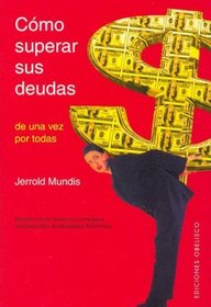 Como Superar Sus Deudas (Spanish Edition)