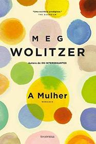 A Mulher (Portuguese Edition)