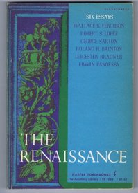 Renaissance: Six Essays (Torchbooks)