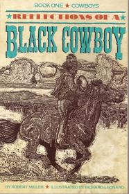 Reflections of a Black Cowboy (Cowboys, Bk 1)