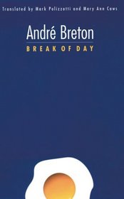 Break of Day (French Modernist Library)