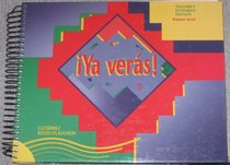 Ya Veras TEACHER'S EXTENDED EDITION (Primer Nivel (Level 1))